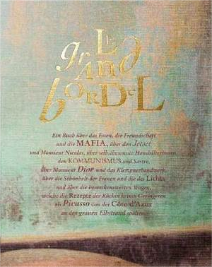 Le grand bordel | Kochbuch